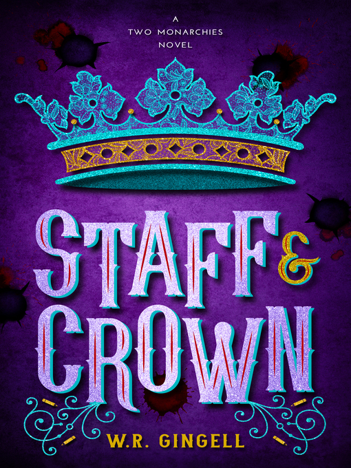 Title details for Staff & Crown by W.R. Gingell - Available